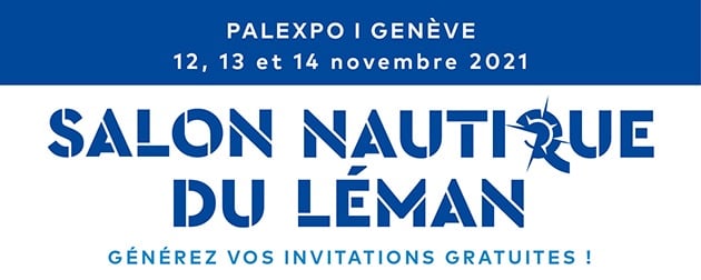 SALON NAUTIQUE DU LÉMAN 2021- INVITATION PALEXPO